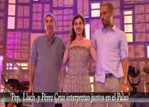 Ostatni test Guardioli, Llacha i Pérez Cruz
