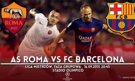 Zapowiedź meczu: AS Roma – FC Barcelona; Droga po obronę trofeum