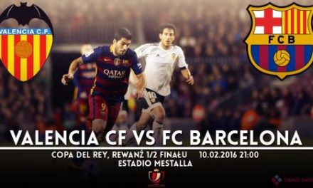 Zapowiedź meczu: Valencia CF – FC Barcelona