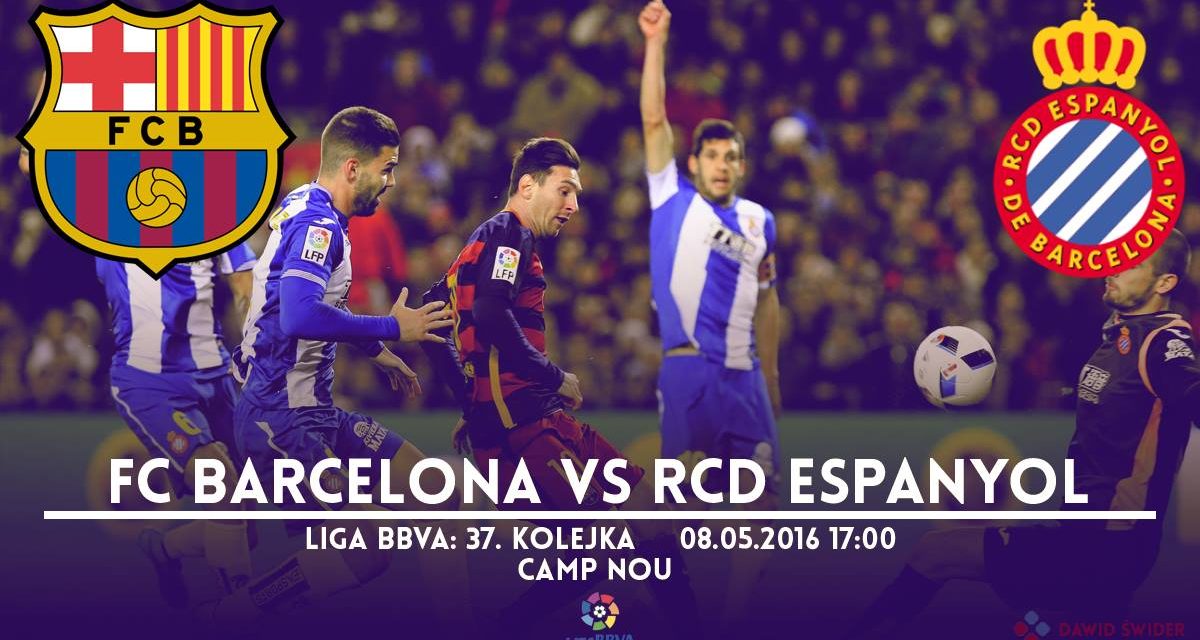 Zapowiedź meczu: FC Barcelona – RCD Espanyol